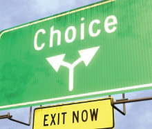 Road sign with two choices and 'exit now'