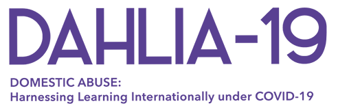 DAHLIA-19 Domestic Abuse: Harnessing Learning Internationally under COVID-19